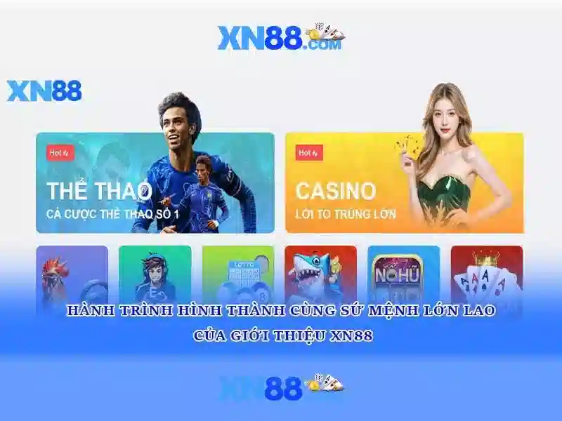 xn88 - Nền tảng trò chơi và cá cược trực tuyến