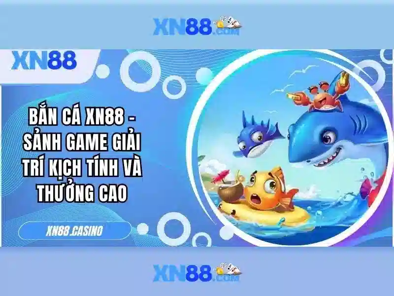 xn88: Phân tích và trải nghiệm trò chơi trực tuyến