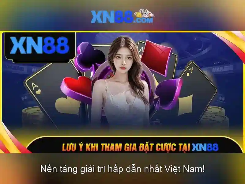 xn88: Nền tảng cá cược trực tuyến cho người chơi Việt